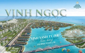 THE GREEN BAY - VỊNH NGỌC